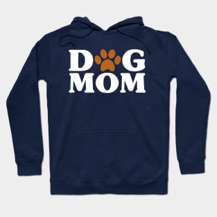 Dog Mom - Proud Puppy Mama Paw Print Hoodie